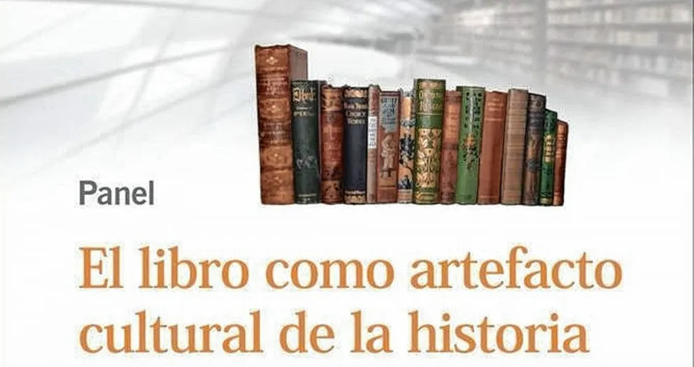 Mañana se presentará el panel “El libro como artefacto cultural”
