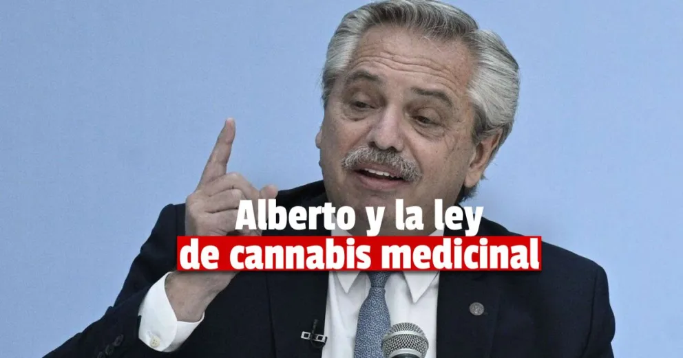 Alberto Fernández  y  la Ley de Cannabis Medicinal