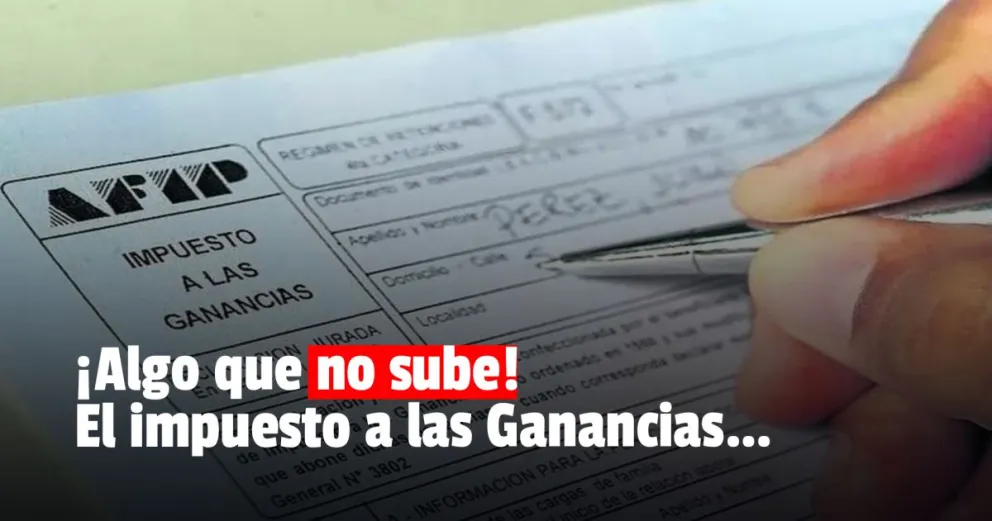 Desde el gobierno confirmaron que no aumentarán las Ganancias 