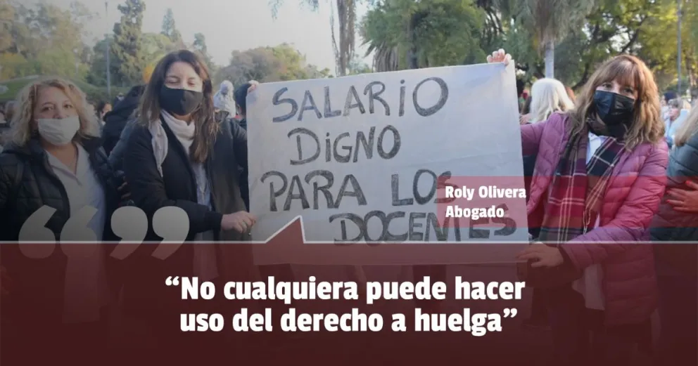 "No cualquiera puede hacer uso del derecho a huelga"