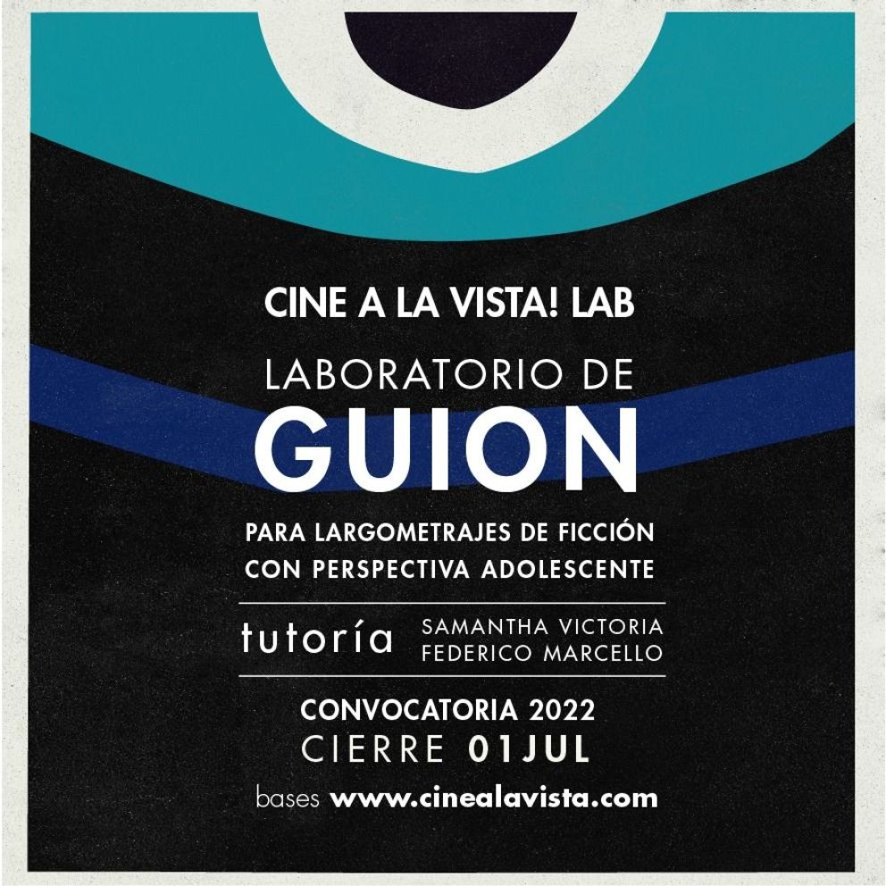 Cine a la Vista lanza su primer Laboratorio de guion
