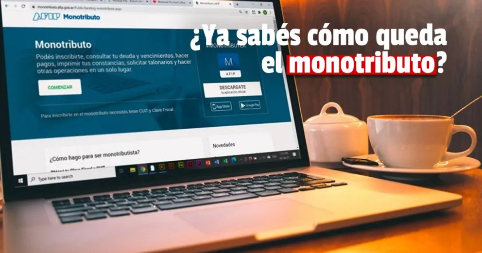 ¿Ya sabés cómo queda el monotributo?