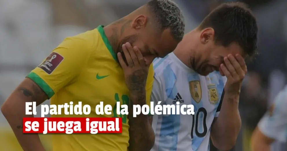 El partido entre Brasil y Argentina se volverá a jugar: la FIFA lo ratificó