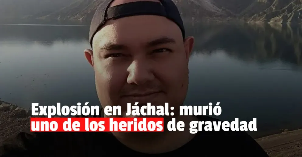 Murió uno de los heridos en la explosión de Jáchal 