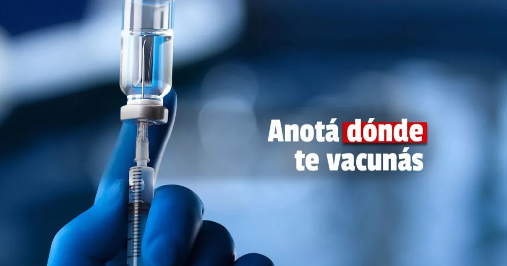 Anotá dónde te vacunás