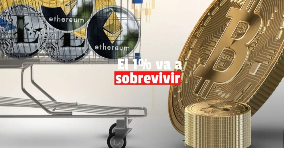 El 1% va a sobrevivir 