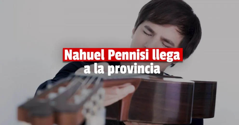 Nahuel Pennisi llega a la provincia y este miércoles se venden las entradas