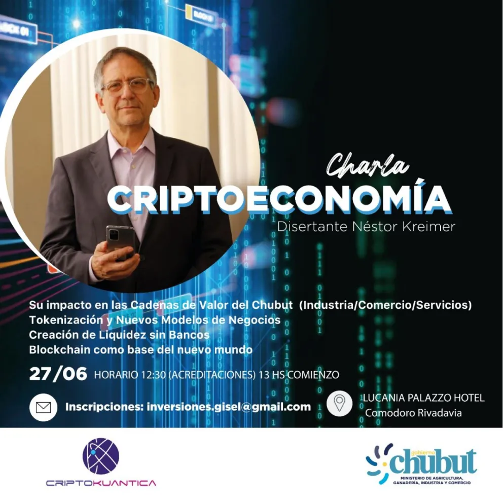 Prestigioso disertante brindará charla sobre Criptoeconomía en Chubut