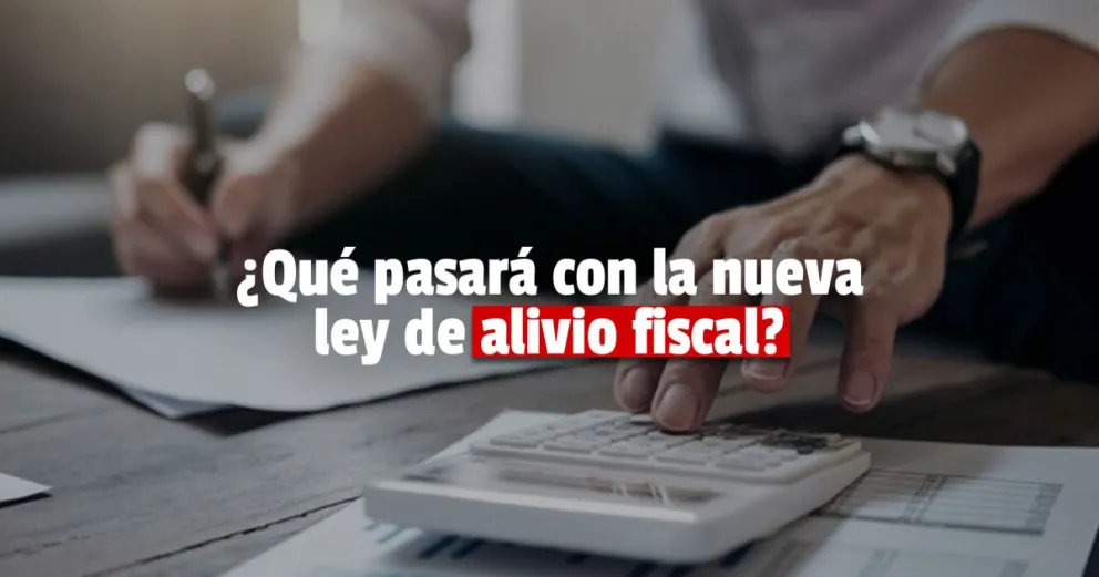 La nueva ley de alivio fiscal será tratada en la cámara de Diputados