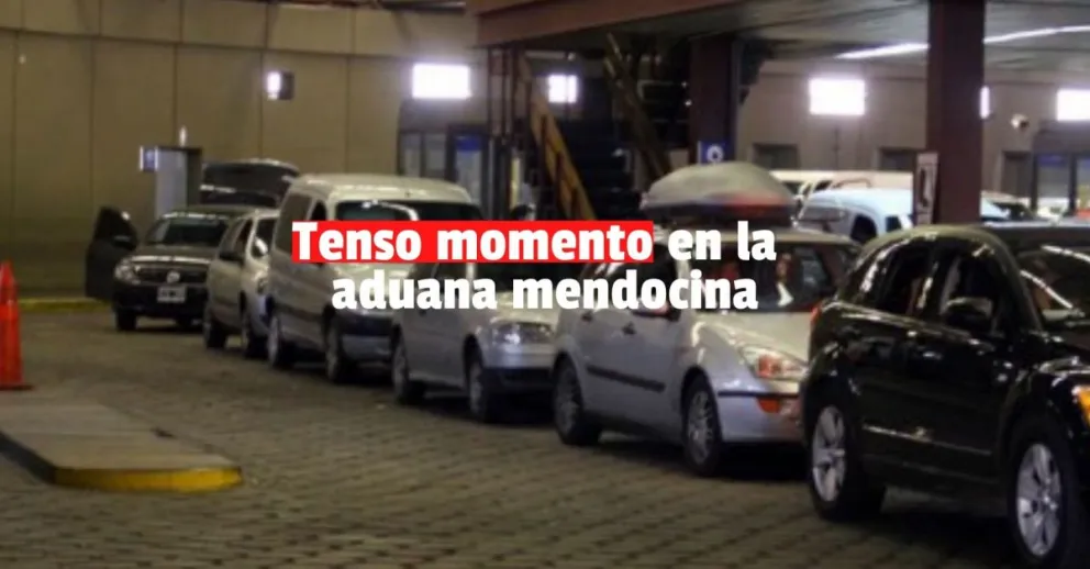 Tenso momento en Aduana mendocina