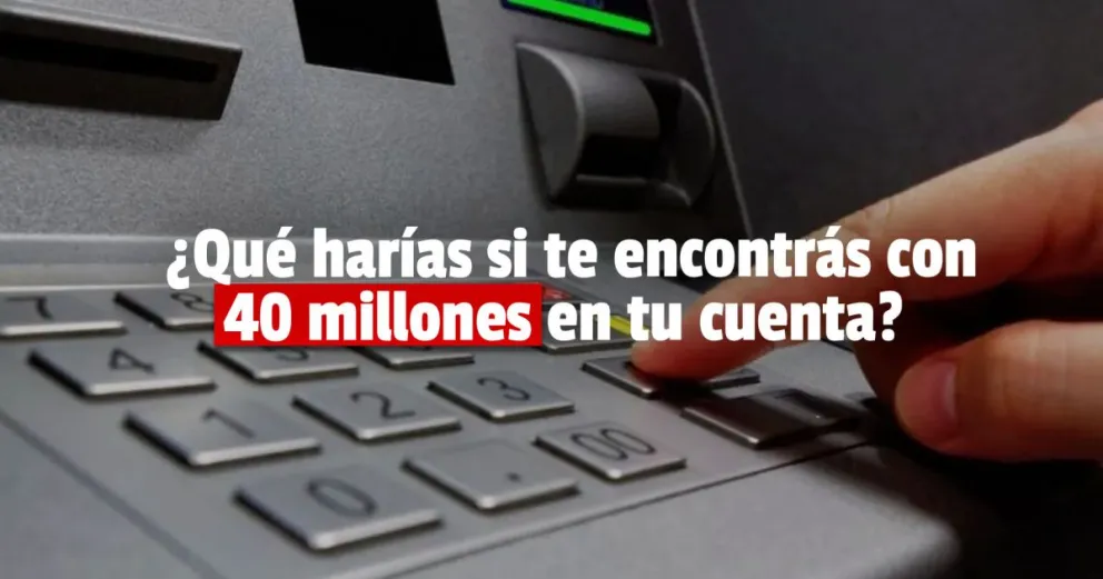 Le depositaron 40 millones en su cuenta de trabajo, quiso renunciar y tuvo que enfrentarse al banco