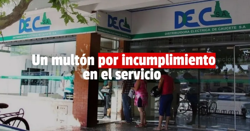 El EPRE sancionó a DECSA con multas millonarias