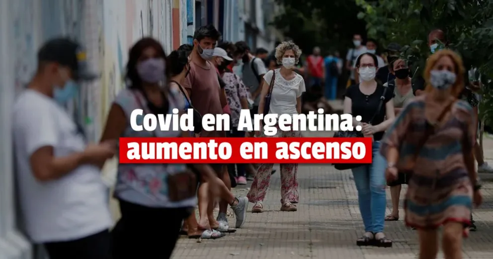 Advierten que los casos de Covid en el país subieron el 110% en tres semanas