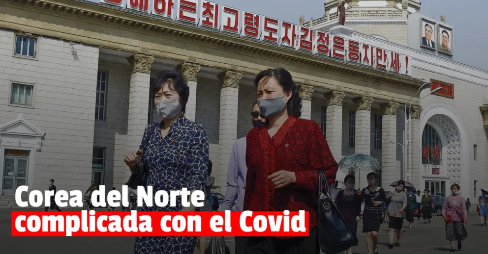 Corea del Norte sufre un nuevo brote por Covid-19